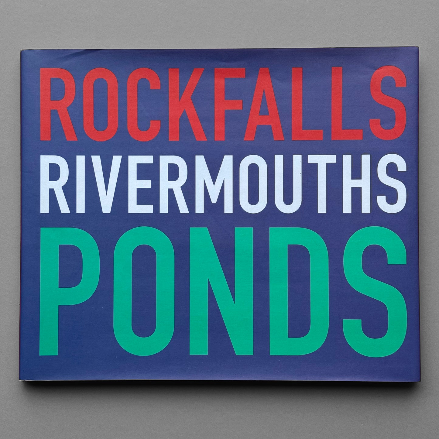 Jem Southam - Rockfalls, Rivermouths, Ponds (signed)