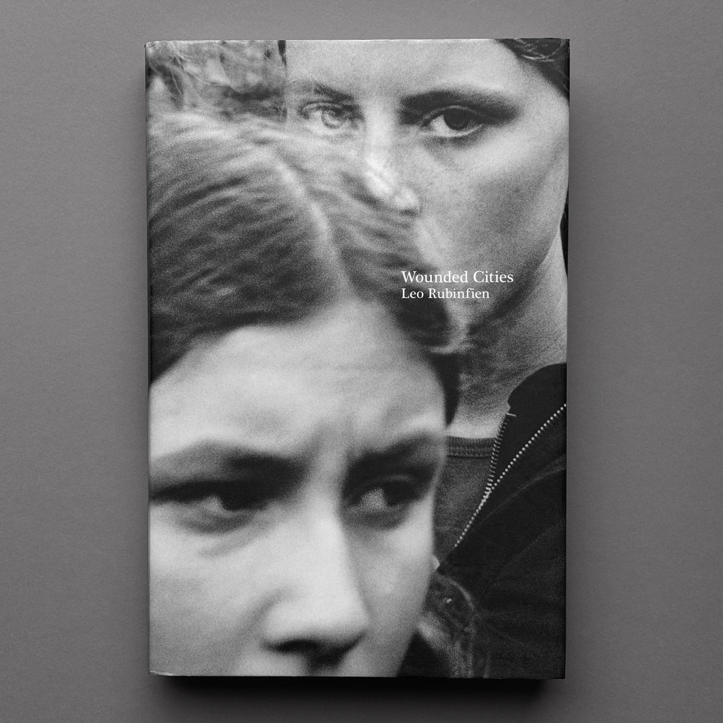 Leo Rubenfien - Wounded Cities