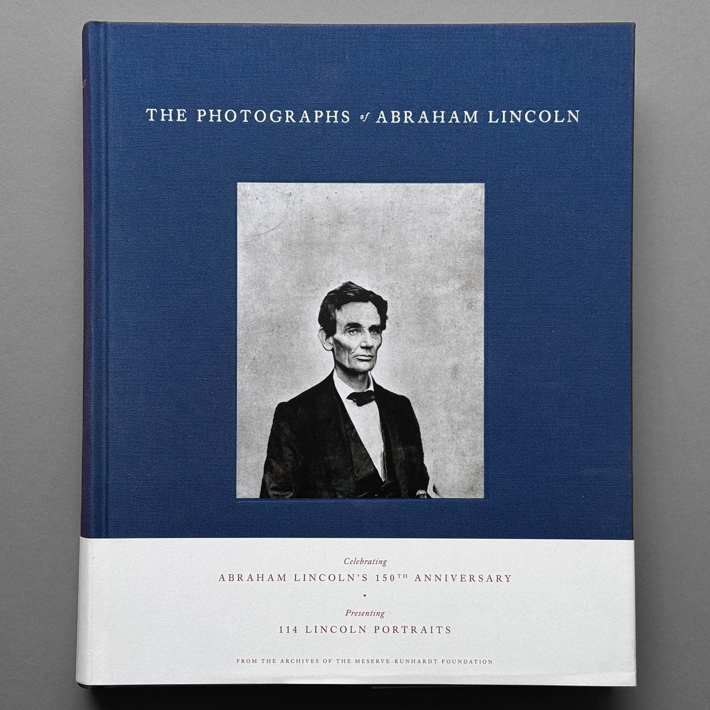 Various - The Photographs of Abraham Lincoln