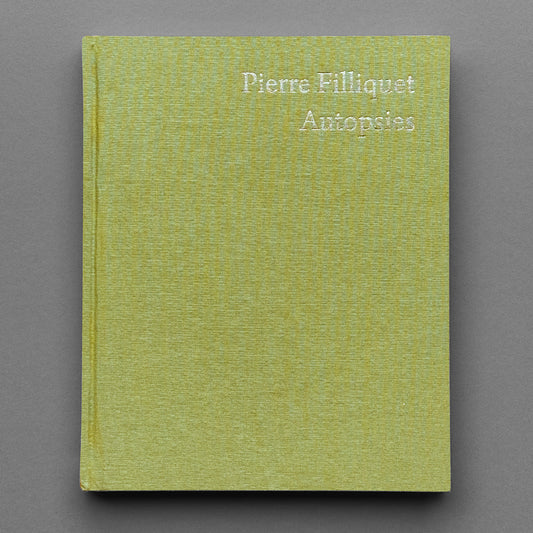 Pierre Filliquet - Autopsies
