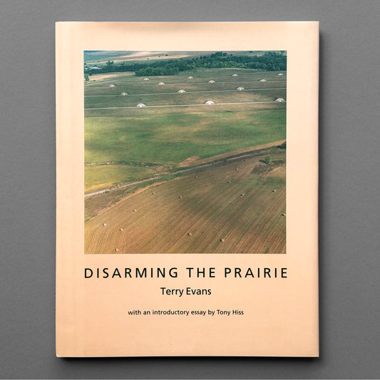 Terry Evans - Disarming the Prairie