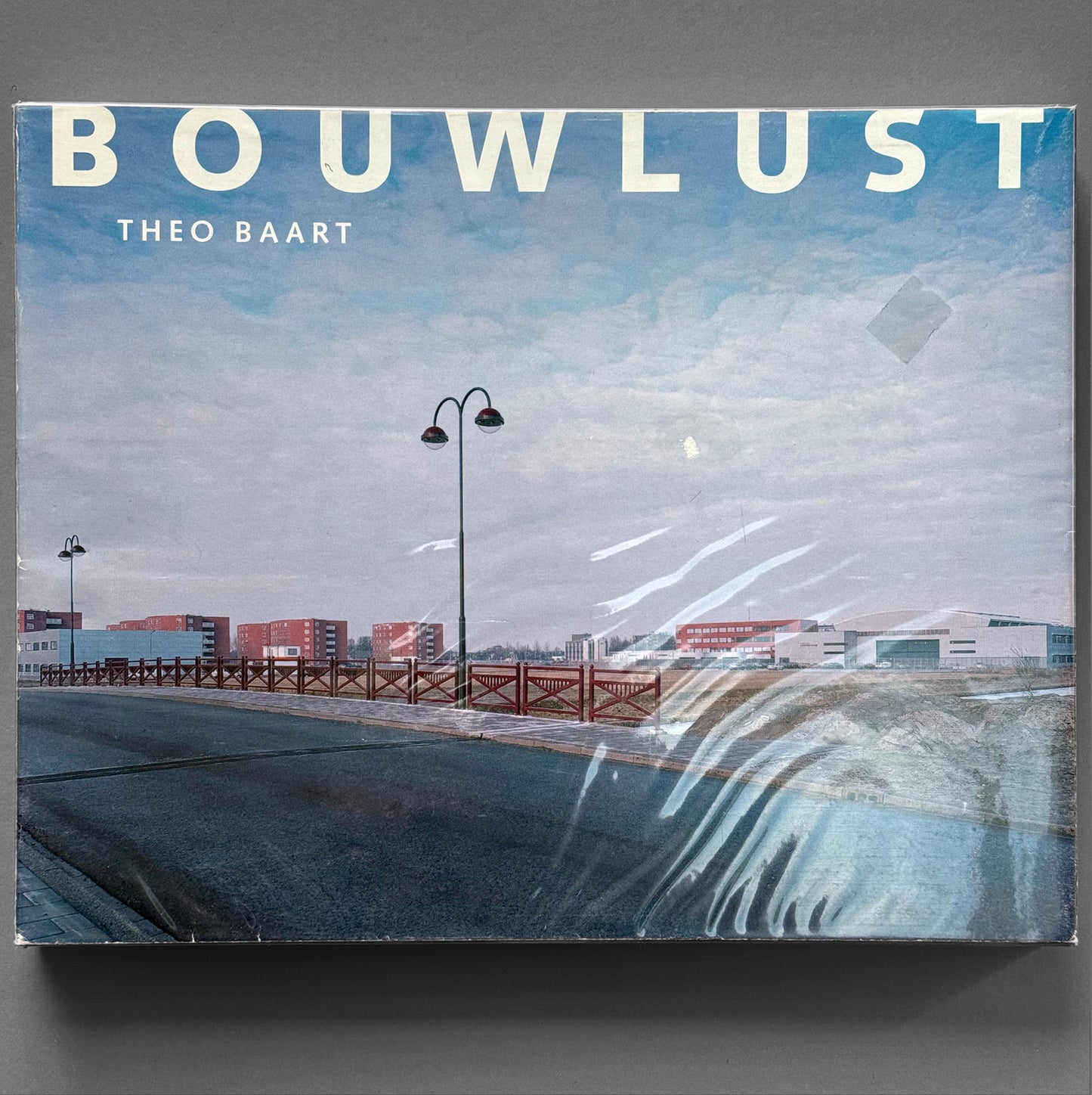 Theo Baart - Bouwlust: The Urbanization of a Polder