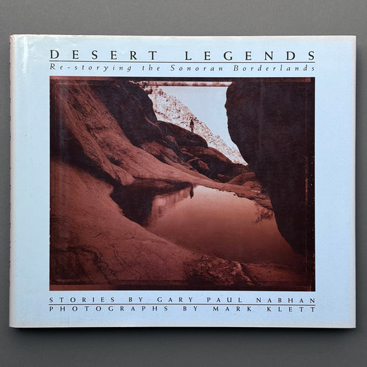 Mark Klett - Desert Legends