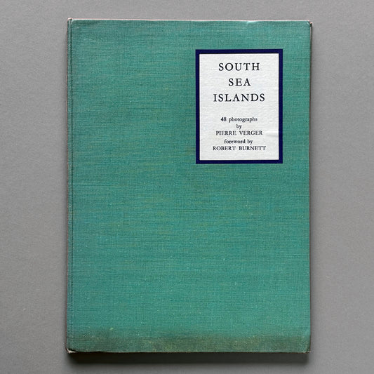 Pierre Verger - South Sea Islands